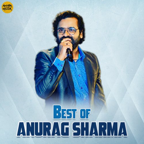 Best of Anurag Sharma