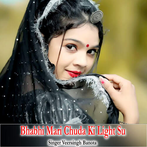 Bhabhi Mari Chuda Ki Light Su