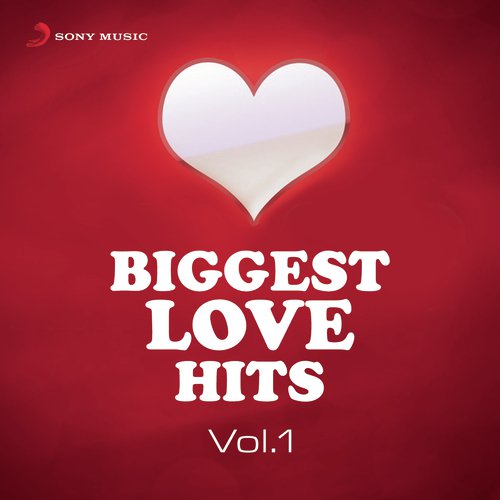 Biggest Love Hits, Vol. 1