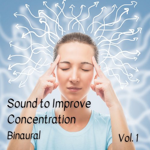 Binaural: Sound to Improve Concentration Vol. 1_poster_image