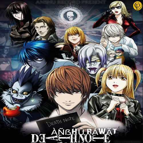 Death Note - Song Download from Death Note @ JioSaavn