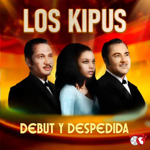 Debut Y Despedida - Los Kipus