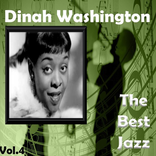 Dinah Washington - The Best Jazz, Vol. 4