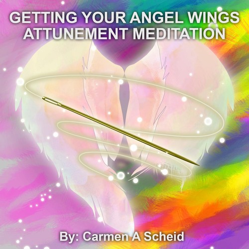 Getting Your Angel Wings Attunement Meditation