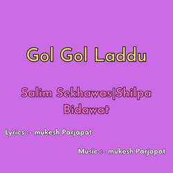 Gol Gol Laddu-HDkBfzV4UgQ