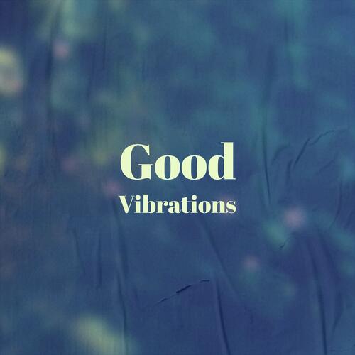 Good Vibrations cover art