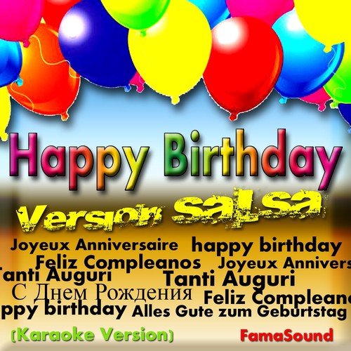 Happy Birthday (Tanti Auguri, Joyeux Anniversaire, С Днем Рождения, Feliz Cumpleaños, Alles Gute Zum Geburtstag)_poster_image