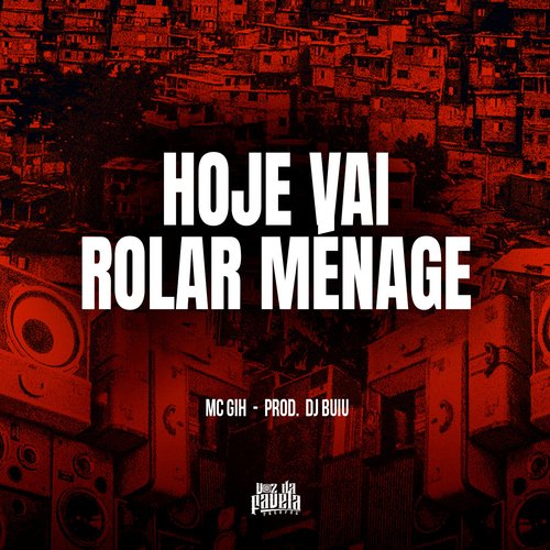 Hoje Vai Rolar Ménage_poster_image