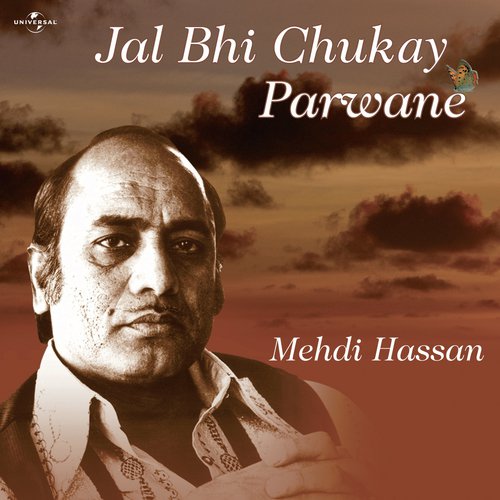 Jal Bhi Chukay Parwane (Album Version)