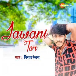 Jawani Tor-CloTYx5ydGU