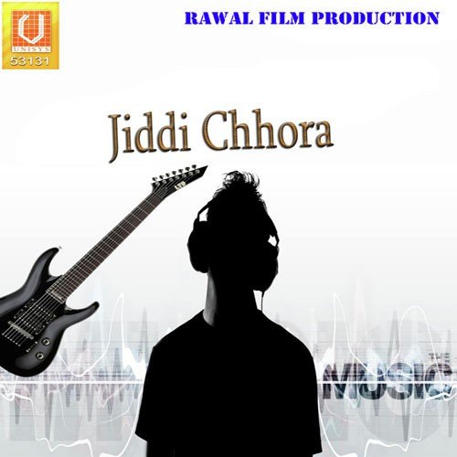 Jiddi Chhora