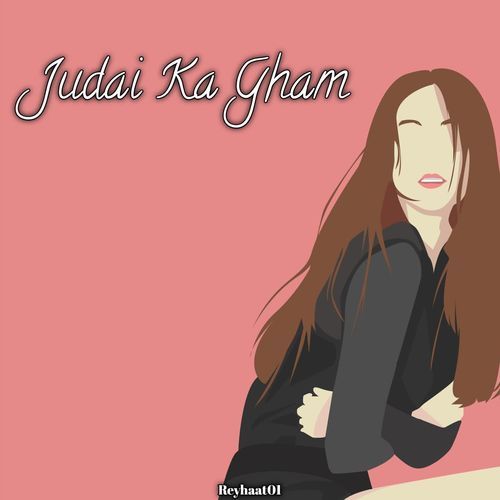 Judai Ka Gham