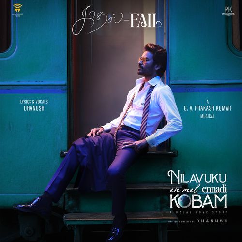 Kadhal Fail (From "Nilavuku En Mel Ennadi Kobam")-okv tunes