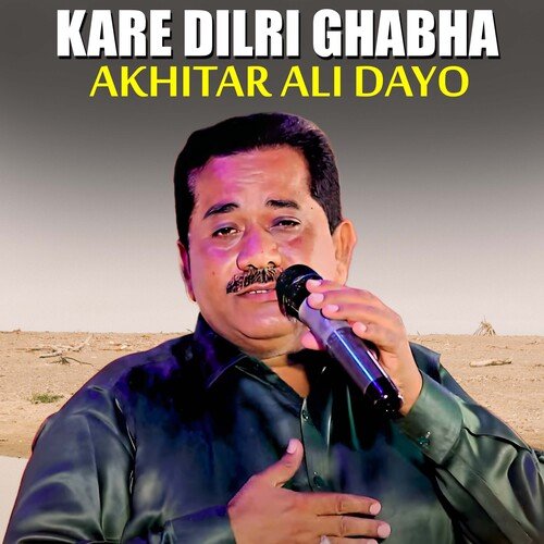 Kare Dilri Ghabha