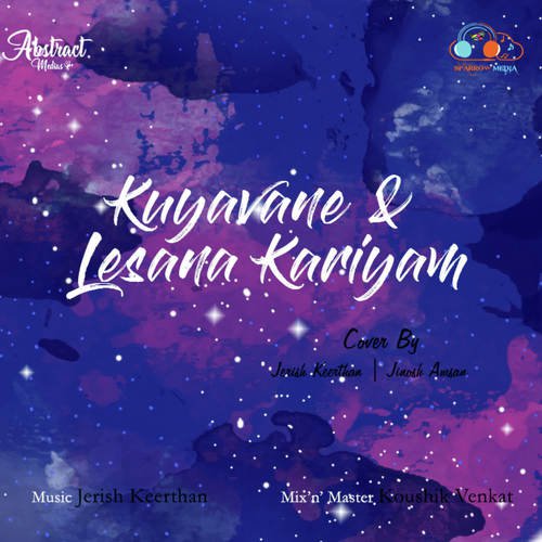 Kuyavane & Lesana Kariyam