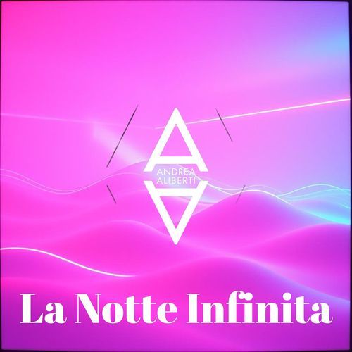 La Notte Infinita (Extended)