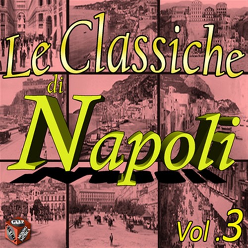 Le classiche di Napoli, Vol. 3