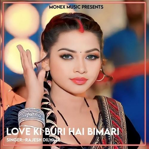 Love Ki Buri Hai Bimari
