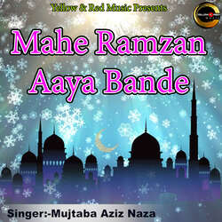 Mahe Ramzan Aaya Bande-NgpfRSdXXlw