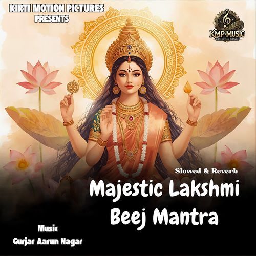 Majestic Lakshmi Beej Mantra Slowed & Reverb