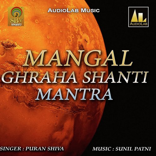Mangal Ghraha Shanti Mantra