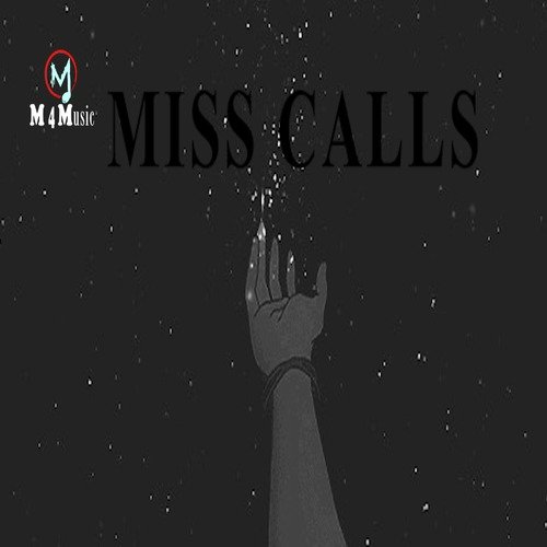 Miss Calls