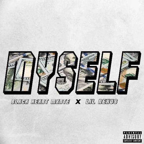 Myself (feat. Lil Nexus) cover art