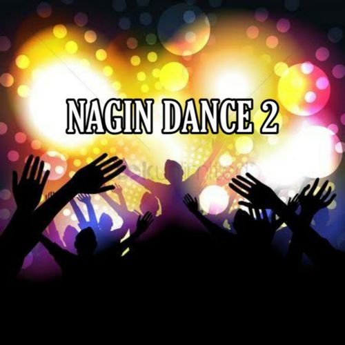 Nagin Dance 2