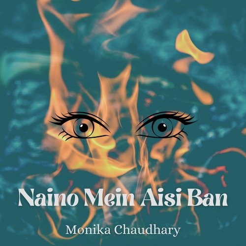 Naino Mein Aisi Ban