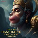 Om Han Hanumatye Namo Namah (Version 2)