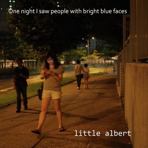 One Night I Saw People with Bright Blue Faces