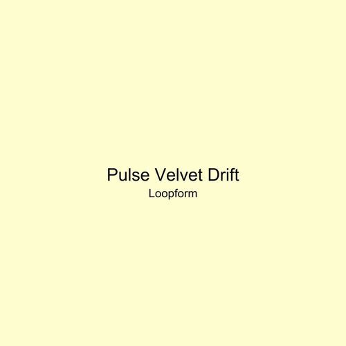 Pulse Velvet Drift
