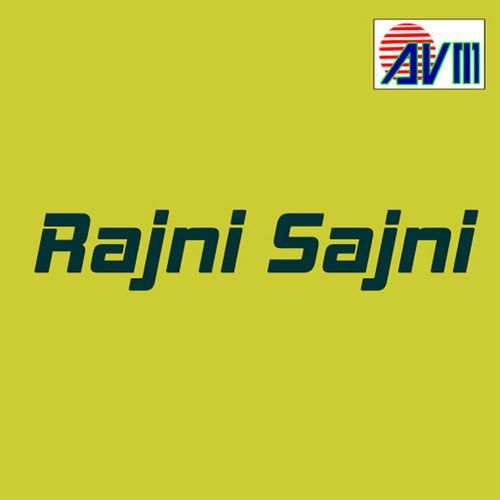 Rajni Sajni