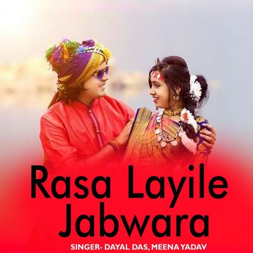 Rasa Layile Jabwara