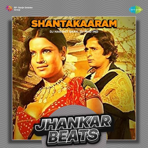 Shantakaaram - Jhankar Beats