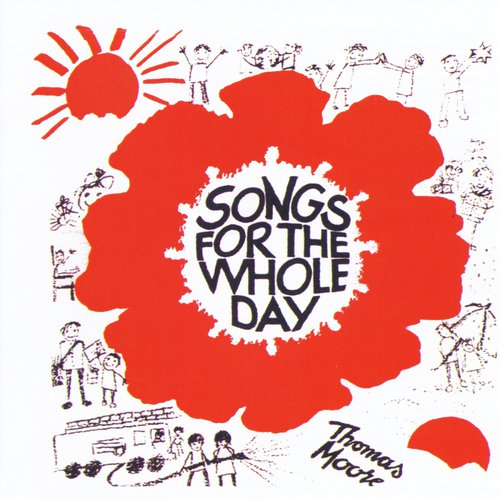 Songs for the Whole Day