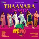 Thaanara (Remix) (From &quot;Thaanara&quot;)