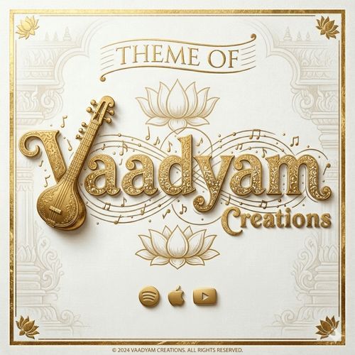 Theme of Vaadyam Creations