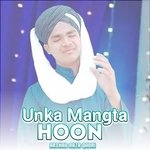 Unka Mangta Hoon