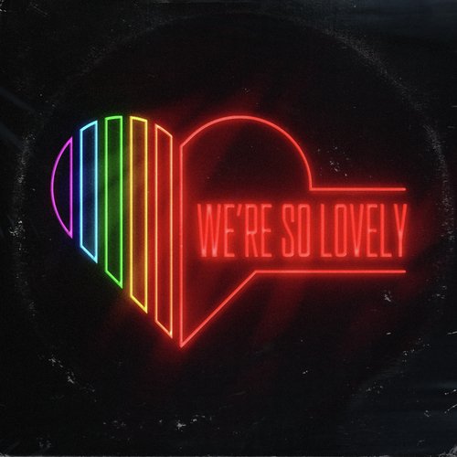 We're So Lovely (Panthera Krause Remix) cover art