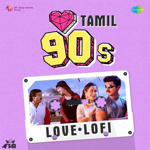 90s Love Lofis - Tamil
