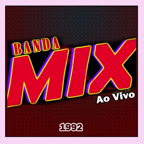 Lembranças - BANDA MIX cover art