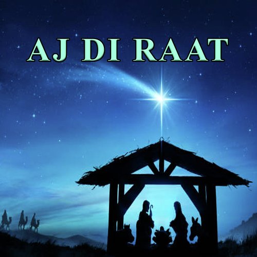 Aj Di Raat