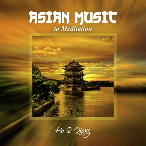 Chinese Meditation Music