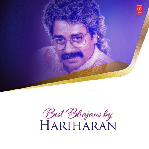 Best Bhajans By Hariharan
