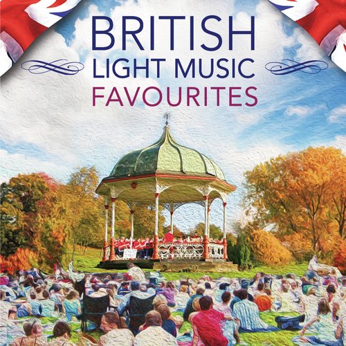 British Light Music Favourites
