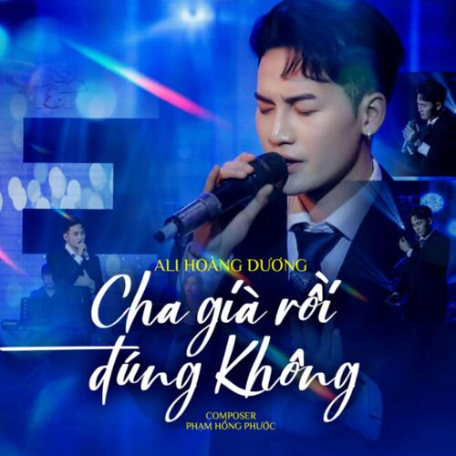 Cha Già Rồi Đúng Không