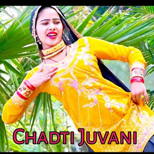 Chadti Juvani