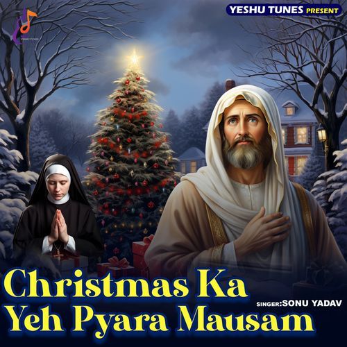 Christmas Ka Yeh Pyara Mausam