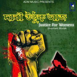 Daabi Uthuk Aaj Justice for Womens (Shubham Modak)-Lx9dd0NKaHI